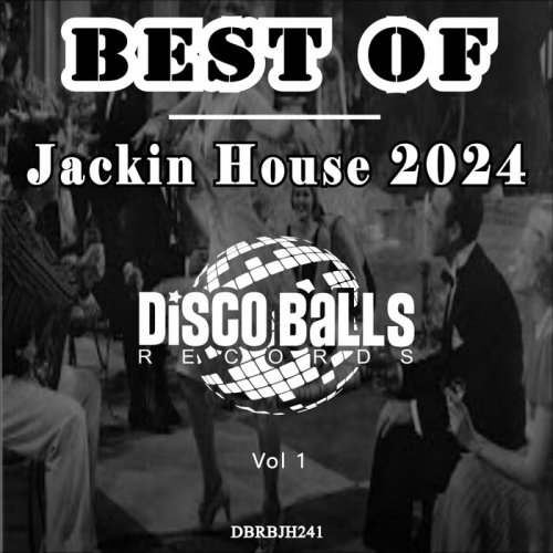 VA - Best Of Jackin House 2024, Vol 1 (2025)