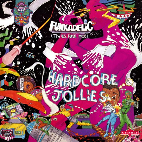 Funkadelic - Hardcore Jollies - 2015 Remastered Edition (2016)