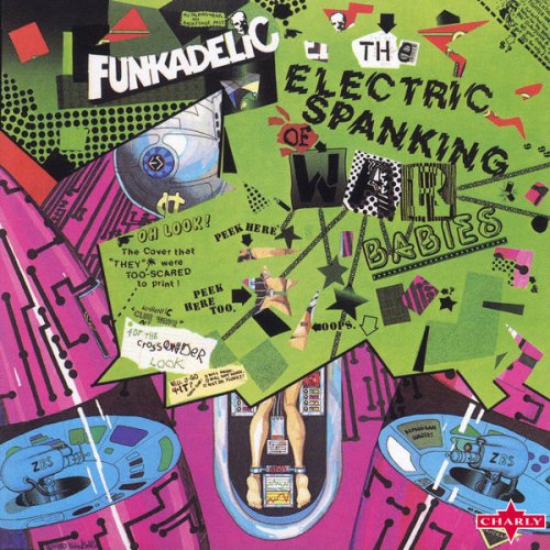 Funkadelic - The Electric Spanking of War Babies - 2015 Remastered Edition (2016)