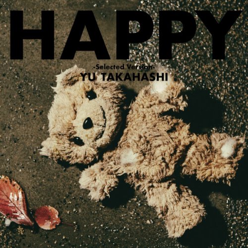 Yu Takahashi - HAPPY (Selected Version) (2025) Hi-Res