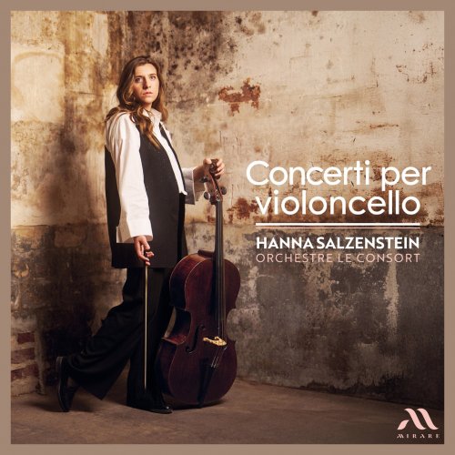 Hanna Salzenstein, Le Consort - Concerti per violoncello (2025) [Hi-Res] [Dolby Atmos]