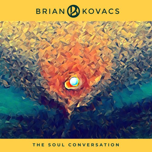 Brian Kovacs - The Soul Conversation (2024)