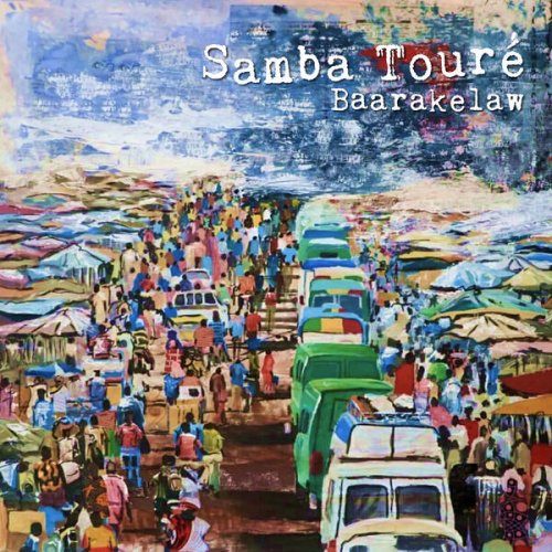 Samba Touré - Baarakelaw (2025) [Hi-Res]