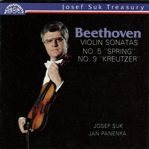 Josef Suk, Jan Panenka - Beethoven: Violin Sonatas Spring & Kreutzer (1989)