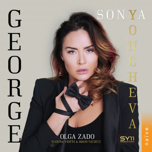 Sonya Yoncheva, Olga Zado, Marina Viotti - George (2025) [Hi-Res]