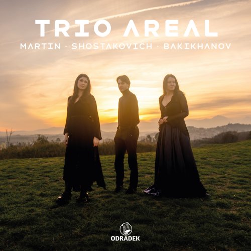 Trio Areal - Trio Areal: Martin · Shostakovich · Bakikhanov (2025) [Hi-Res]