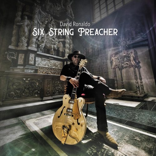 David Ronaldo - Six String Preacher (2025)