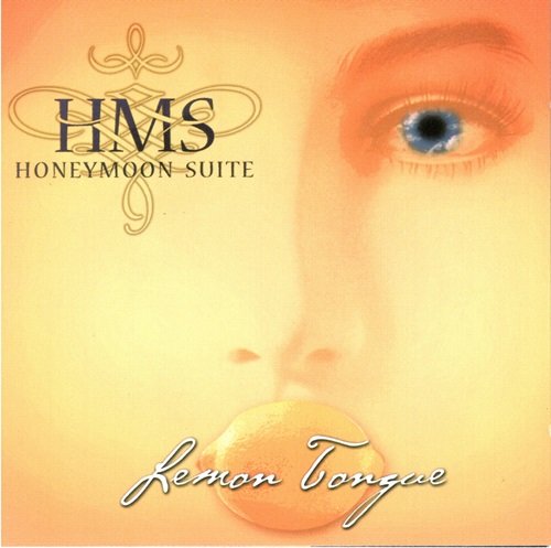 Honeymoon Suite - Lemon Tongue (2002)