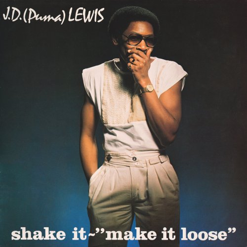 J. D. (Puma) Lewis, John Davis - Shake It - Make It Loose (2025)