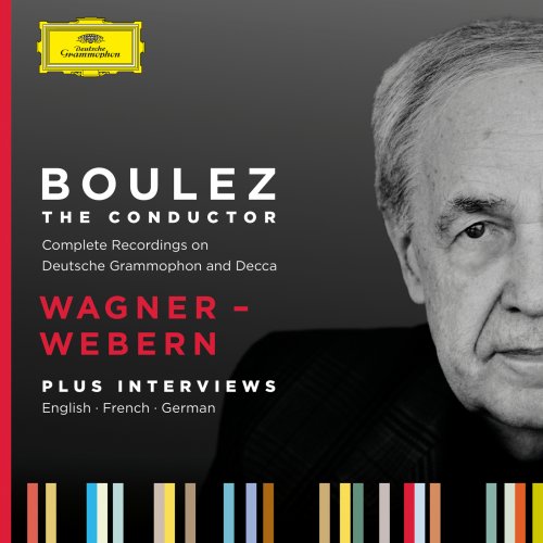 Pierre Boulez - Boulez A-Z: Wagner - Webern (2025)