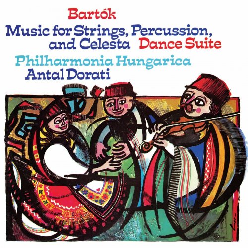 Philharmonia Hungarica - Bartók: Music For Strings, Percussion, And Celesta / Dance Suite (Antal Doráti – Philharmonia Hungarica – The Mercury Masters Vol. 8) (2025)