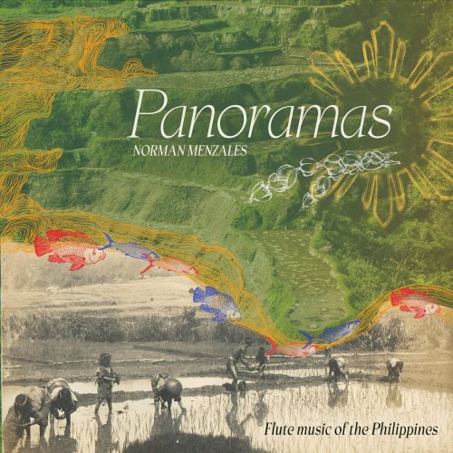 Norman Menzales - Panoramas: Flute Music of the Philippines (2025)