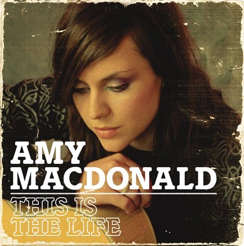 Amy Macdonald - This Is The Life (eDeluxe) (2007)