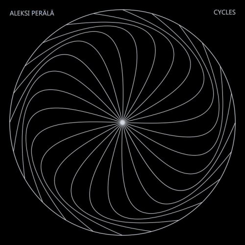 Aleksi Perala - CYCLES 0 (2025)