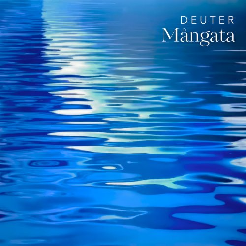 Deuter - Mångata (2025) [Hi-Res]