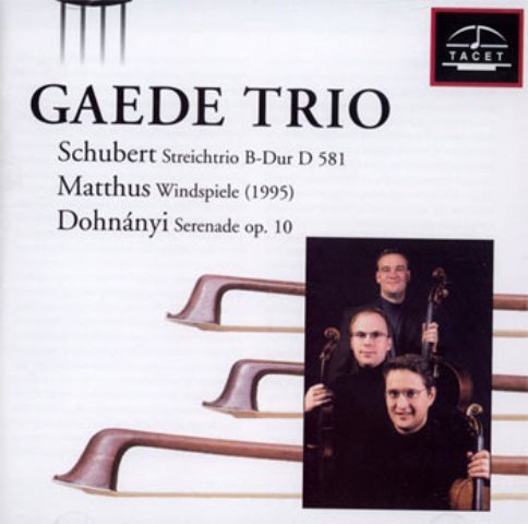 Gaede Trio - Schubert, Matthus, Dohnanyi: String Trios (1998) CD-Rip