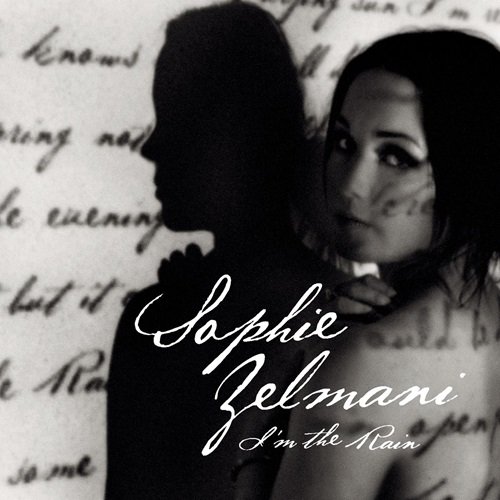 Sophie Zelmani - I'm the Rain (Bonus Track) (2010)