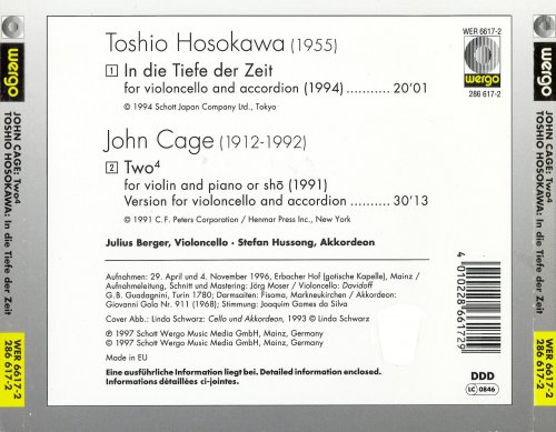 Julius Berger, Stefan Hussong - John Cage: Two4 / Toshio Hosokawa: In die Tiefe der Zeit (1997) CD-Rip