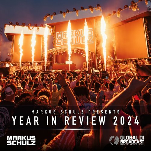 Markus Schulz - Year in Review 2024 (2025)