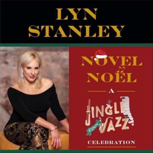 Lyn Stanley - Novel Noel: A Jingle Cool Jazz Celebration (2022)