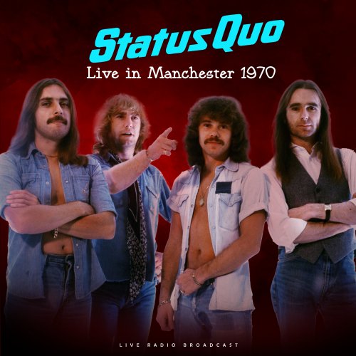 Status Quo - Live in Manchester 1970 (live) (2025)