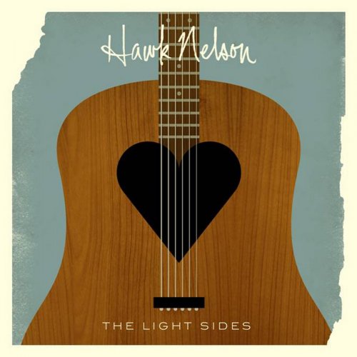 Hawk Nelson - The Light Sides (2011)