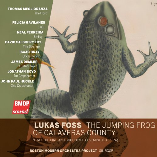 Boston Modern Orchestra Project, Gil Rose - Lukas Foss: The Jumping Frog of Calaveras County (2025) [Hi-Res]