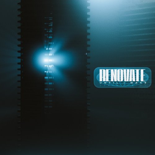 Until I Wake - Renovate (2025) [E-AC-3 JOC Dolby Atmos]