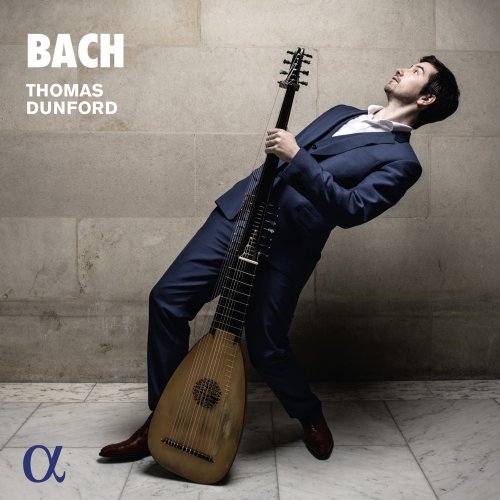 Thomas Dunford - Bach: Suites, BWV 995, 1007 - Partita BWV 1004 (2018) DSD64