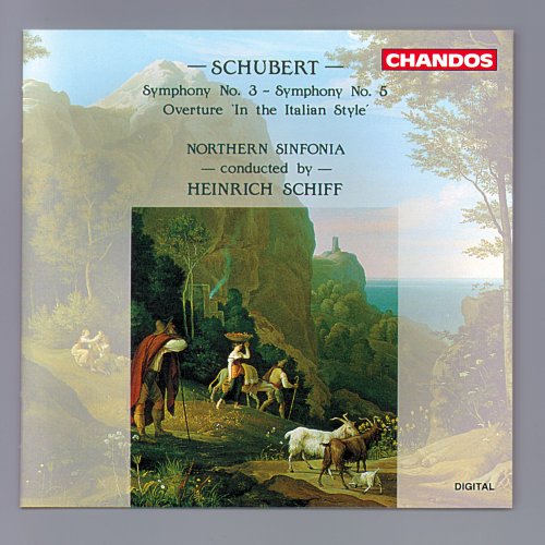 Heinrich Schiff, Northern Sinfonia - Schubert: Symphony No. 5, Symphony No. 3 & Overture in C Major (1987)