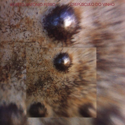 Kinteto Antonio Ferro - Crepusculo do Vinho (1992)