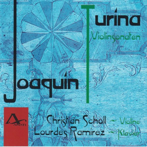 Christian Scholl - Joaquin Turina: Works for Violin & Piano (2025)