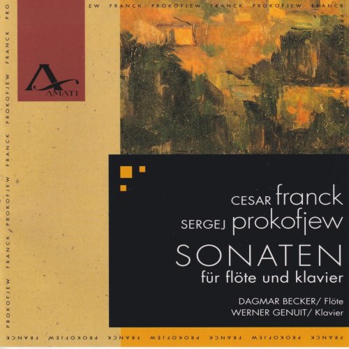 Dagmar Becker and Werner Genuit - César Franck: Sonata for Flute and Piano - Sergei Prokofieff: Sonata No. 2 Op. 94a (2023)