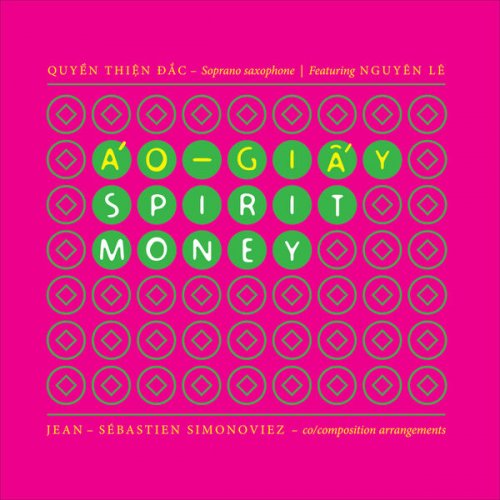 Quyền Thiện Đắc - Áo-Giấy Spirit Money (2025) [Hi-Res]