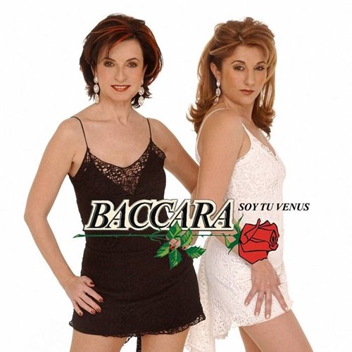 Baccara - Soy Tu Venus (2004)