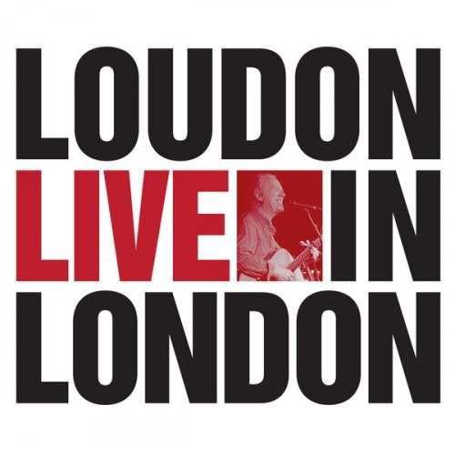 Loudon Wainwright III - Loudon Live In London (2025)