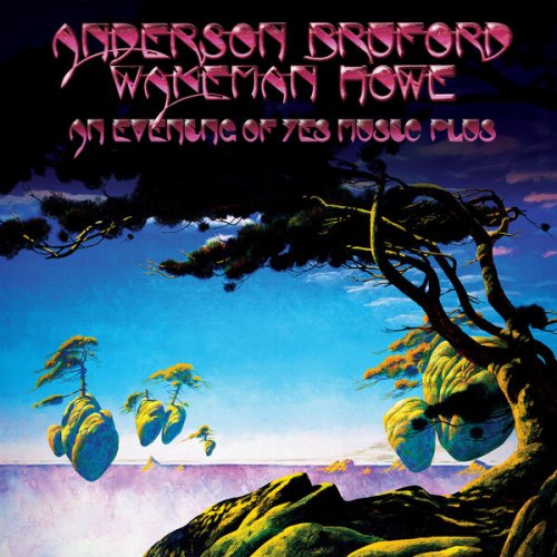 Anderson, Bruford, Wakeman, Howe - An Evening Of Yes Music Plus (Live, Shoreline Amphitheatre, California, 1989) (2025 Remaster) (2025)