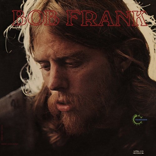 Bob Frank - Bob Frank (Reissue) (1972)