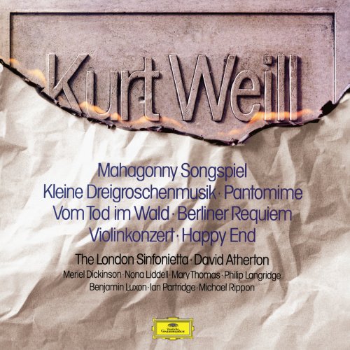 London Sinfonietta - Weill: Kleine Dreigroschenmusik; Mahagonny Songspiel; Happy End; Berliner Requiem; Violin Concerto (2025)