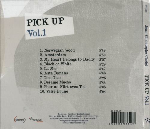 Jean-Christophe Cholet - Pick Up Vol. 1 (2012)