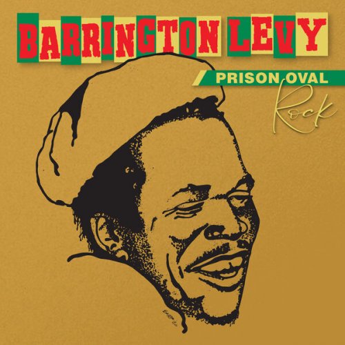 Barrington Levy - Prison Oval Rock - 40th Anniversary Edition (2025) [Hi-Res]