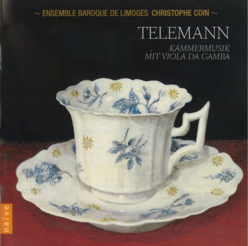 Ensemble Baroque de Limoges, Christophe Coin - Telemann: Kammermusik mit viola da gamba (2011) CD-Rip