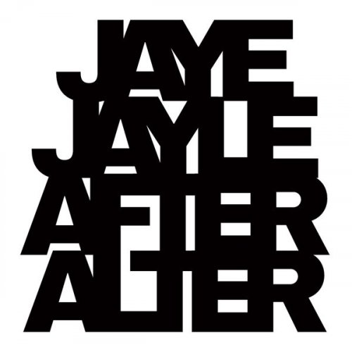 Jaye Jayle - After Alter (2025)