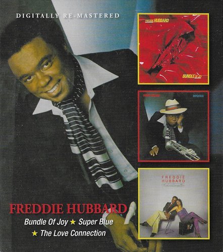 Freddie Hubbard - Bundle of Joy / Super Blue / The Love Connection (2013)