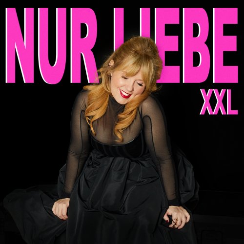 Maite Kelly - Nur Liebe XXL (2025) Hi-Res