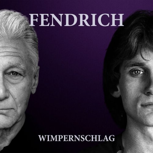 Rainhard Fendrich - Wimpernschlag (2025) Hi-Res