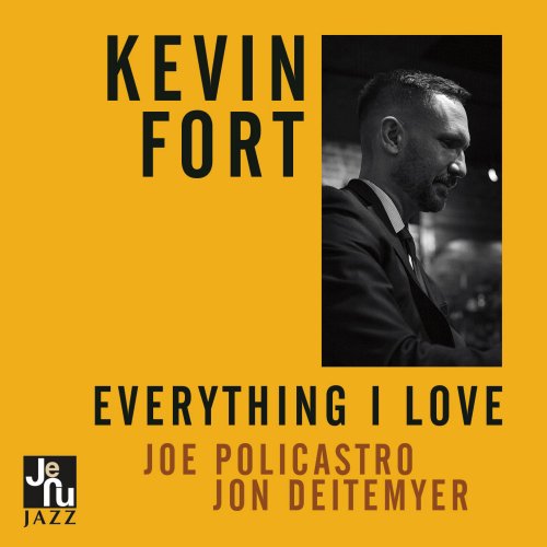 Kevin Fort - Everything I Love (2025) [Hi-Res]