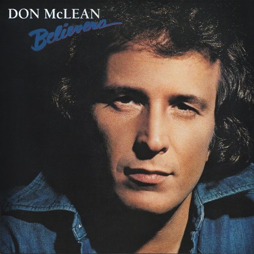 Don McLean - Believers (1981)