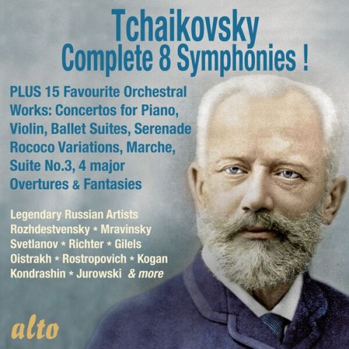 VA - Tchaikovsky: Complete 8 Symphonies & Other Works (2025)