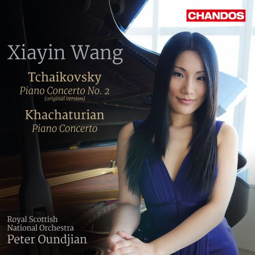 Xiayin Wang, Peter Oundjian and Royal Scottish National Orchestra - Tchaikovsky: Piano Concerto No. 2 & Khachaturian Piano Concerto (2016) [Hi-Res]